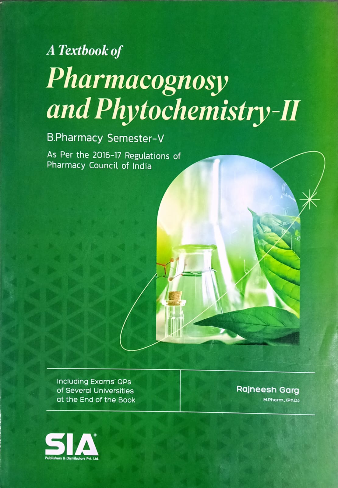 A Textbook of Pharmacognosy and Phytochemistry-II
